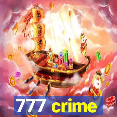 777 crime